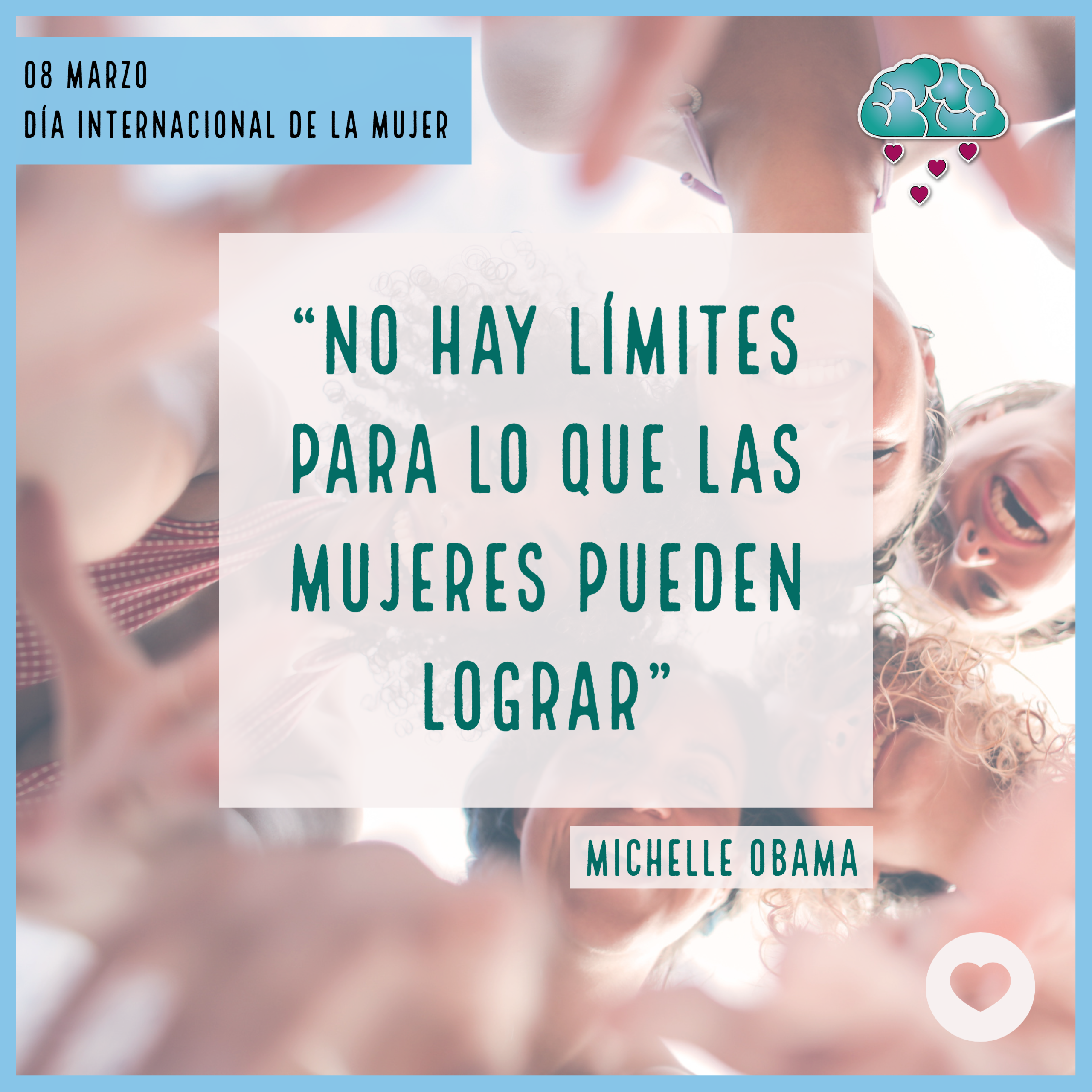 Saludo de la doctora Gabriela Pedernera por el día internacional de la mujer. "no hay límites para lo que las mujeres pueden lograr" Michelle Obama